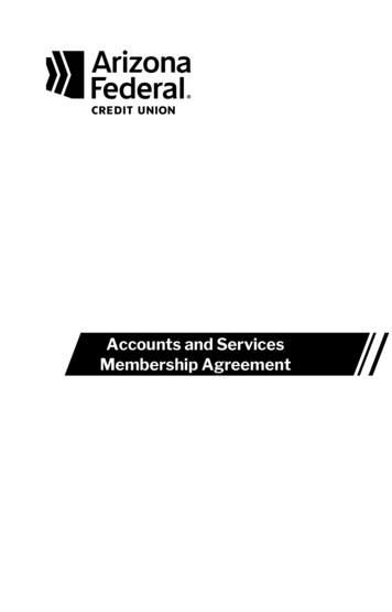 Accounts And Services Membership Agreement - Arizona Federal Credit Union