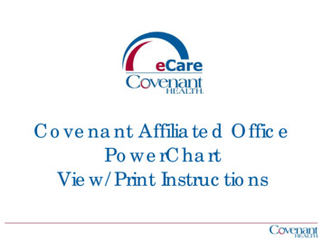 Covenant Affiliated Office PowerChart View/Print Instructions