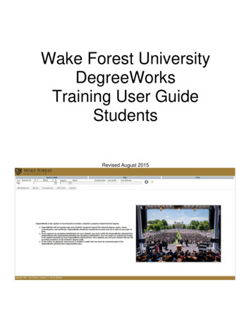 Wake Forest University DegreeWorks Training User Guide Students