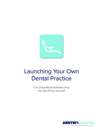 Launching Your Own Dental Practice - Dentrix Ascend