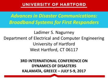 Advances In Disaster Communications: Broadband Systems For . - UMass