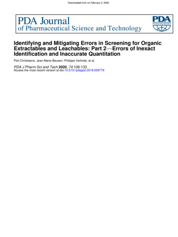 Identifying And Mitigating Errors In Screening For Organic Extractables .