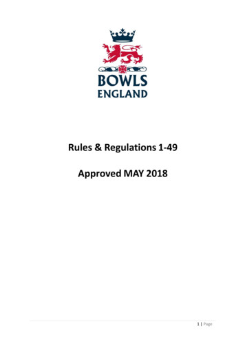Rules & Regulations 1‐49 Approved MAY 2018 - Bowls England