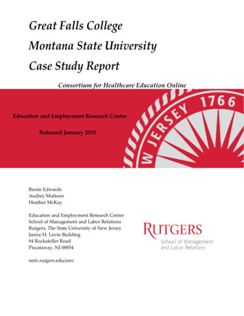Great Falls College Montana State University Case Study Report