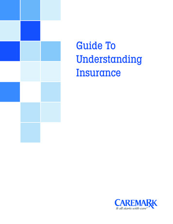 Guide To Understanding Insurance - Caremark