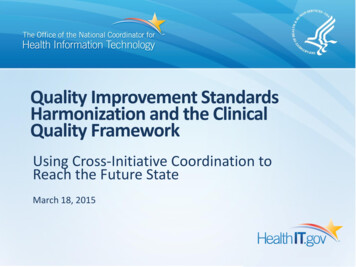 Quality Improvement Standards Harmonization And The Clinical Quality .