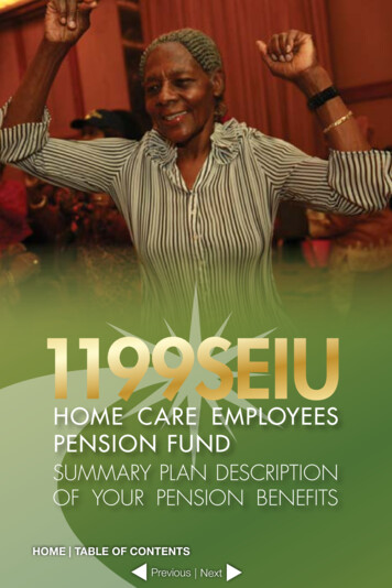 HOME CARE EMPLOYEES PENSION FUND - 1199SEIU Funds