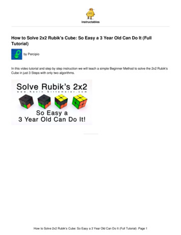 How To Solve 2x2 Rubik's Cube: So Easy A 3 Year Old Can Do It (Full .
