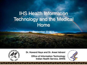 IHS Health Information Technology And The Medical Home