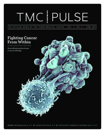 Fighting Cancer From Within - Texas Medical Center