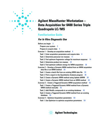 Agilent MassHunter Workstation - Data Acquisition For 6400 Series .