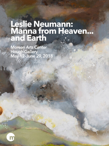 Leslie Neumann: Manna From Heaven And Earth