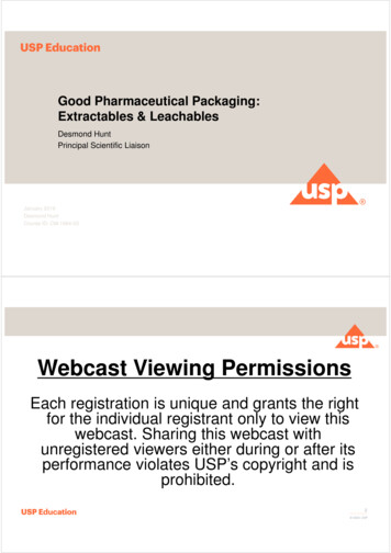 Good Pharmaceutical Packaging: Extractables & Leachables - USP