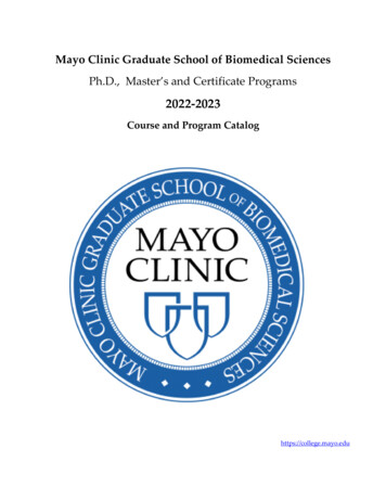 MCGSBS Program Catalog 2022-2023 Revised 5-2-2022 - Mayo Clinic College .