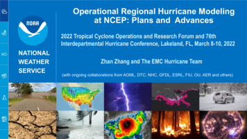 Operational Regional Hurricane Modeling At NCEP: Plans And Advances .