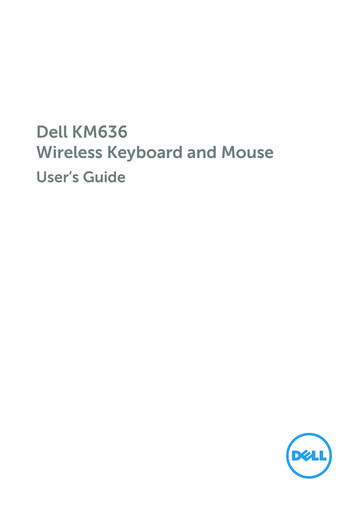 Dell KM636 Wireless Keyboard And Mouse User's Guide - CNET Content