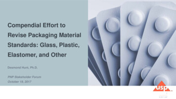Compendial Effort To Revise Packaging Material Standards: Glass . - USP