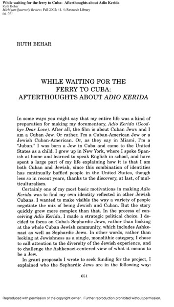 While Waiting For The Ferry To Cuba: Afterthoughts About Adio Kerida .