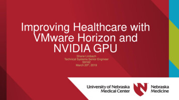 Improving Healthcare With VMware Horizon And NVIDIA GPU