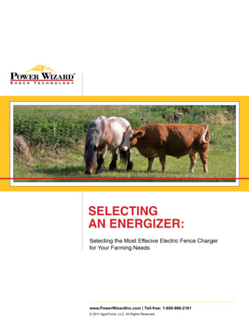 SELECTING AN ENERGIZER - Best Harvest Inc