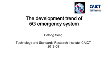 The Development Trend Of 5G Emergency System - ITU