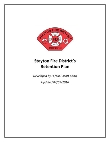 Retention Plan - Stayton Fire