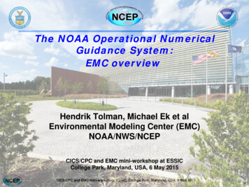 The NOAA Operational Numerical Guidance System: EMC Overview