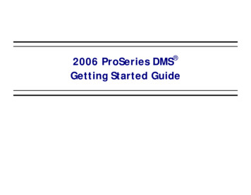 2006 ProSeries DMS Getting Started Guide