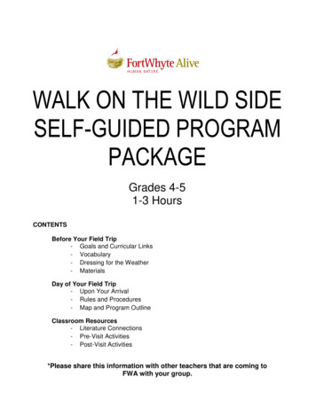 Walk On The Wild Side Self-guided Program Package