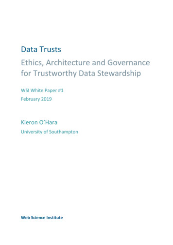 Data Trusts Ethics, Architecture And Governance For Trustworthy Data .