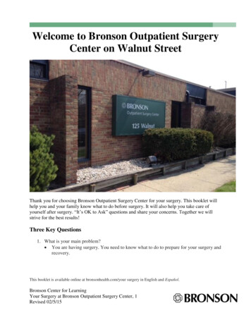 Welcome To Bronson Outpatient Surgery Center On Walnut Street