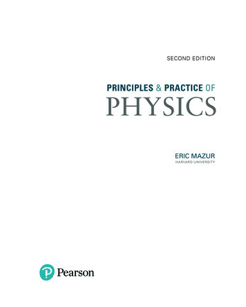 PRINCIPLES PRACTICE OF PHYSICS - Pearson Higher Ed