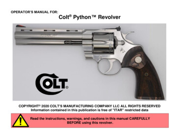 OPERATOR’S MANUAL FOR: Colt Python Revolver