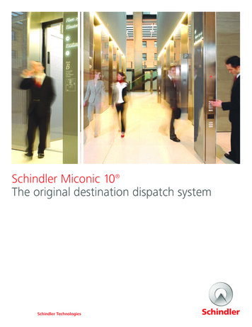 Schindler Miconic 10 The Original Destination Dispatch System