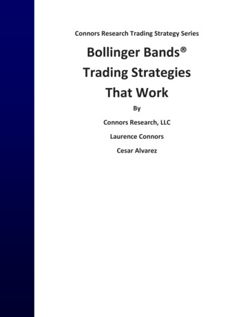 Connors Research Trading Strategy Series Bollinger Bands .