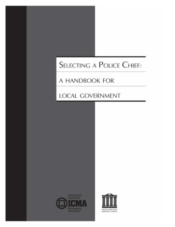 SELECTING A POLICE CHIEF: A HANDBOOK FOR LOCAL 