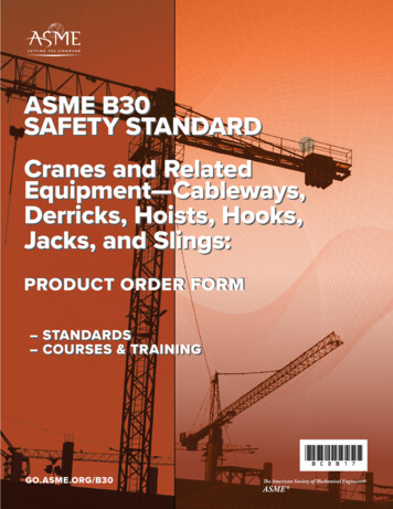 ASME B30 SAFETY STANDARD Cranes And Related Equipment .