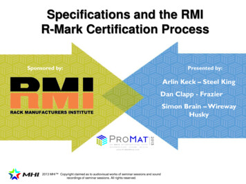 Specifications And The RMI R-Mark Certification Process