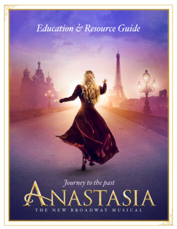 Education & Resource Guide - Anastasia: The New Musical