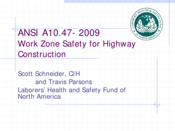 ANSI A10.47-2009 Work Zone Safety For Highway Construction
