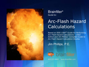 Guide For: Arc-Flash Hazard Calculations