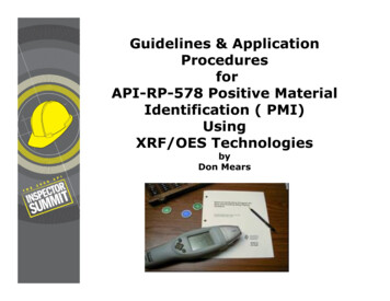 Guidelines & Application Procedures For API-RP-578 .