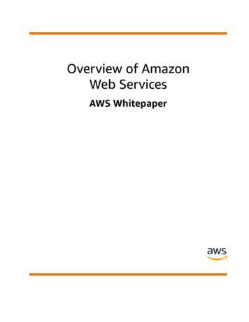 Overview Of Amazon Web Services - AWS Whitepaper