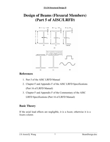 Design Of Beams (Flexural Members) (Part 5 Of AISC/LRFD)