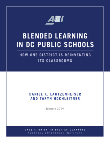BLENDED LEARNING IN DC PUBLIC SCHOOLS - AEI
