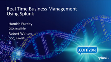 Real*Time*Business*Management* UsingSplunk - .conf21 Splunk