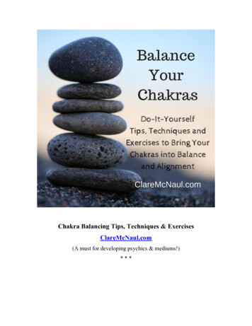 Chakra Balancing Tips, Techniques & Exercises