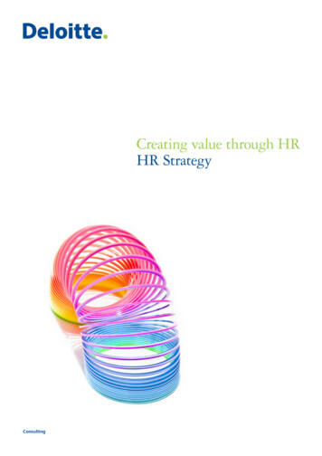 Creating Value Through HR HR Strategy - Deloitte