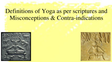 Definitions Of Yoga As Per Scriptures And Misconceptions .