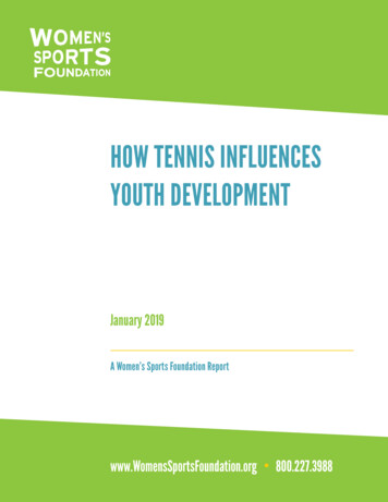 HOW TENNIS INFLUENCES YOUTH DEVELOPMENT - Ed